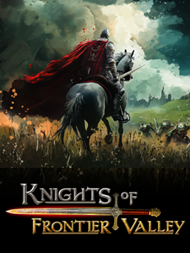 Knights of Frontier Valley